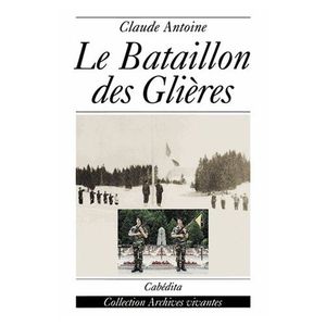 Le bataillon des Glières