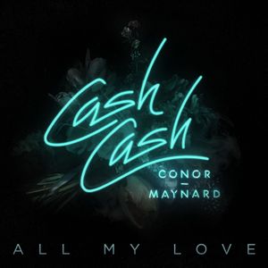 All My Love (Single)