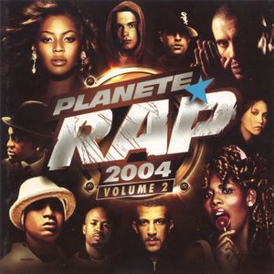 Planète Rap 2004, Volume 2