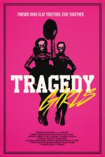 Affiche Tragedy Girls