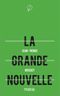 La Grande Nouvelle
