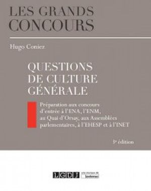 Questions de culture générale - Préparation aux concours d'entrée à l'ENA, l'ENM, au Quai d'Orsay et à l'INET