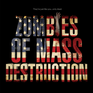 ZMD: Zombies of Mass Destruction Motion Picture Soundtrack (OST)
