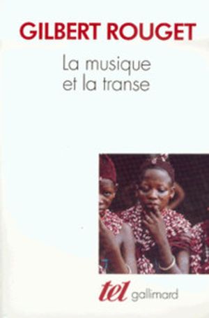 La Musique et la Transe