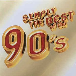 Simply the Best of the 90’s
