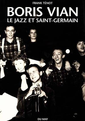 Boris Vian, jazz à Saint-Germain