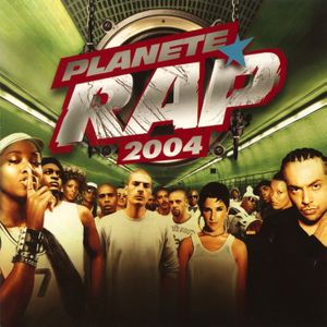 Planète Rap 2004