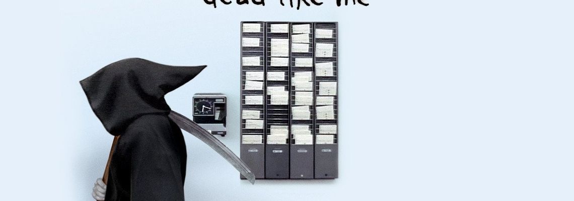 Cover Dead Like Me : Life After Death
