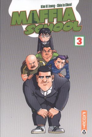 Maffia School - Tome 3