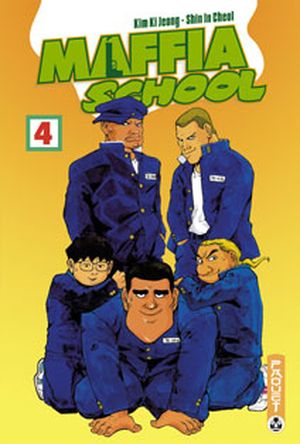 Maffia School, tome 4