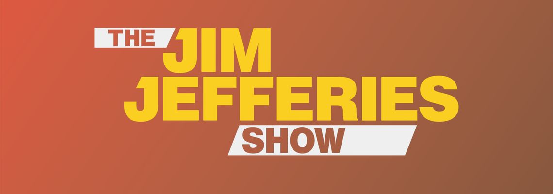 Cover The Jim Jefferies Show