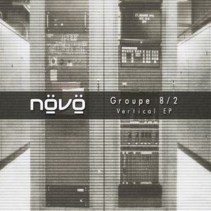 Groupe 8/2 - Vertical EP (EP)