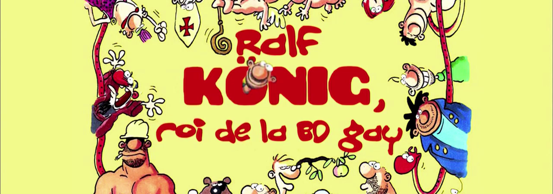 Cover Ralf König, roi des bédés