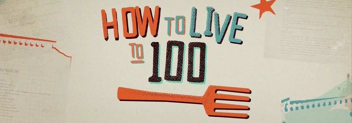 Cover How To Live To 100