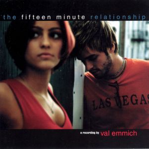The Fifteen Minute Relationship (EP)
