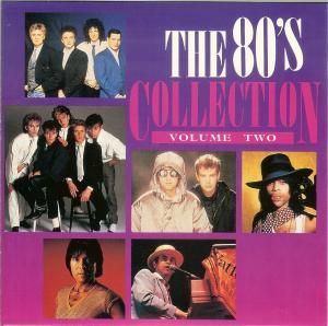 The 80's Collection, Volume Two