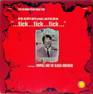 Music From The Motion Picture Sound Track "tick...tick...tick..." (OST)