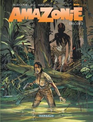 Amazonie, tome 2