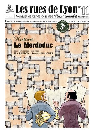 Le Merdoduc - Les Rues de Lyon, tome 11