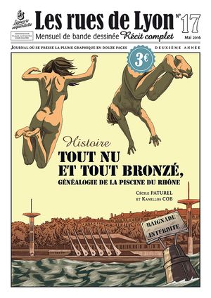 Tout nu et tout bronzé, généalogie de la piscine du Rhône - Les Rues de Lyon, tome 17