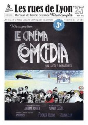 Le Cinéma Comœdia - Les Rues de Lyon, tome 27