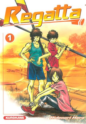 Regatta - Tome 1