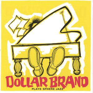 Dollar Brand Plays Sphere Jazz / Jazz Epistle – Verse 1