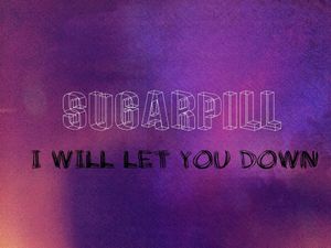 I Will Let You Down (Single)