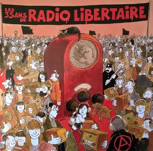 Les 35 ans de Radio Libertaire