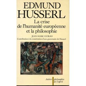 La Crise de l'humanité européenne et la philosophie