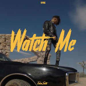 Watch Me (Single)
