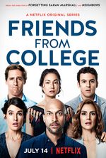 Affiche Friends from College Affiche Friends from College