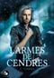 Larmes de Cendres : 2 - Cabale