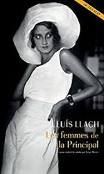 Couverture Les femmes de La Principal Couverture Les femmes de La Principal