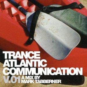 Trance Atlantic Communication, Volume 1