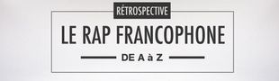 Cover LE RAP FRANCOPHONE  ( De A à Z)