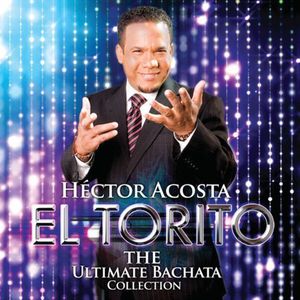 The Ultimate bachata Collection