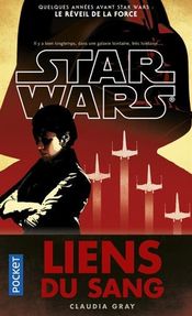 Couverture Star Wars : Liens du sang Couverture Star Wars : Liens du sang