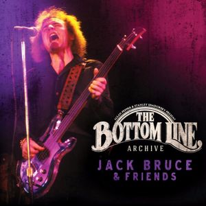 Jack Bruce and Friends: The Bottom Line Archive (Live)