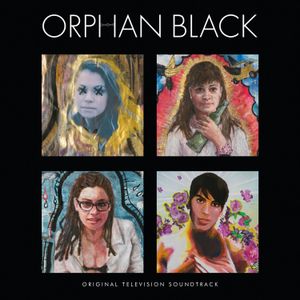 Orphan Black: Original Television Soundtrack (OST)