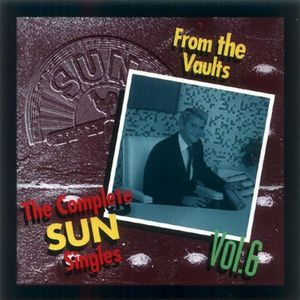 The Complete Sun Singles, Volume 6