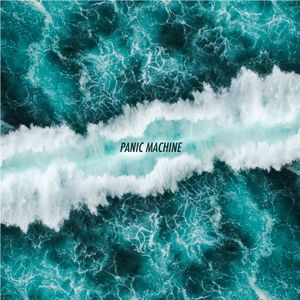 Panic Machine (Single)