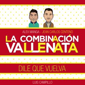 Dile que vuelva (Single)