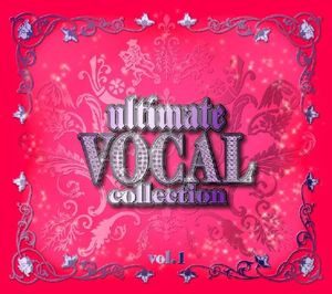 Ultimate Vocal Collection Vol. 1