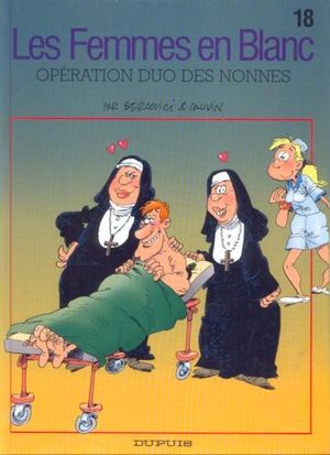 Opération duo des nonnes - Les Femmes en blanc, tome 18