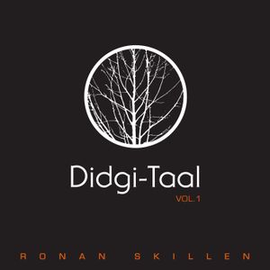 Didgi-Taal Vol. 1