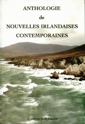 Anthologie de nouvelles irlandaises contemporaines