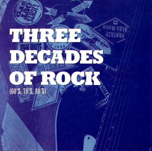 Three Decades of Rock