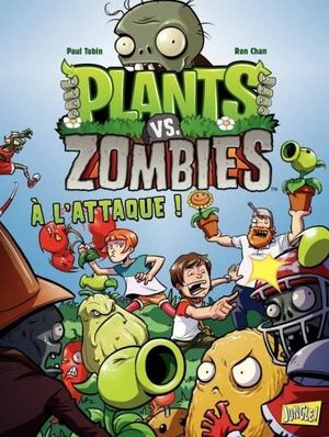 A l'attaque ! - Plants vs zombies, tome 1