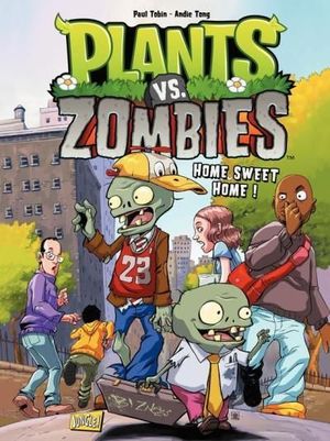 Home Sweet Home - Plants vs zombies, tome 4